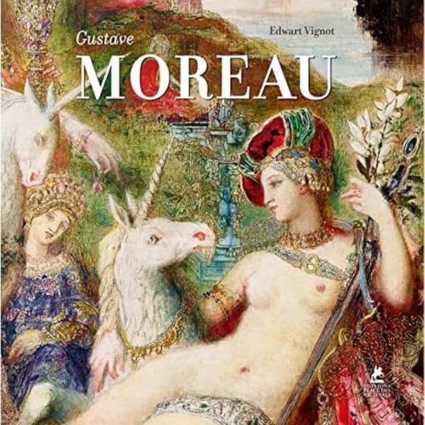 アート・デザイン・音楽 Gustave Moreau: L'Assembleur De Reves Amazon.fr - Gustave Moreau, l'assembleur de rêves - Mathieu